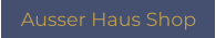 Ausser Haus Shop