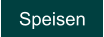 Speisen
